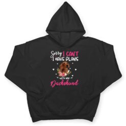 Cute Sorry I Have Plans With My Dachshund Dog Floral T Shirt - Dream Art Europa