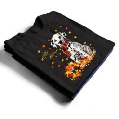 Dalmatian Leaf Fall Hello Autumn For Dog Lover Thanksgiving T Shirt - Dream Art Europa