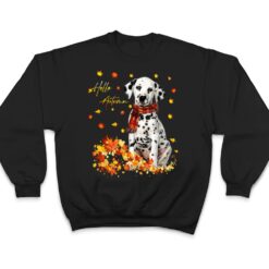 Dalmatian Leaf Fall Hello Autumn For Dog Lover Thanksgiving T Shirt - Dream Art Europa