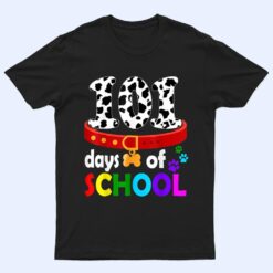 Dalmation Dog 101 Days Of School Teachers T Shirt