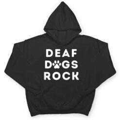 Deaf Dogs Rock I Love My Deaf Dog T Shirt - Dream Art Europa