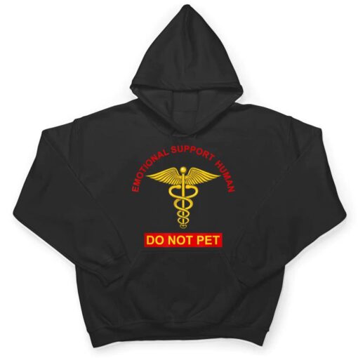 Do Not Pet The Human - Service Dog Humor T Shirt