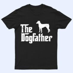 Doberman Pinscher Dog The Dogfather Dog Lover T Shirt