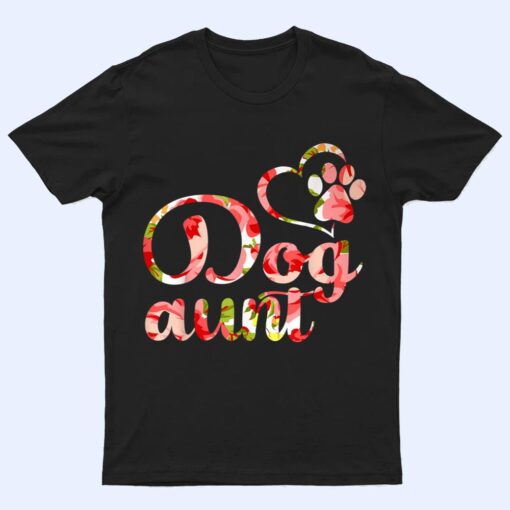 Dog Aunt Sister Flower Puppy Dog Lover T Shirt