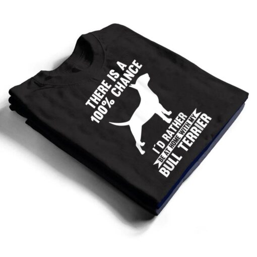 Dog Bull Terrier T Shirt