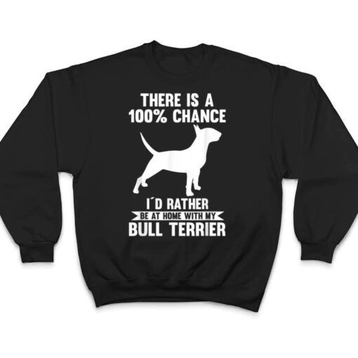 Dog Bull Terrier T Shirt