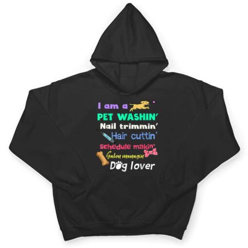 Dog Groomer Gift  Pet Grooming Funny Pet Dog Lover T Shirt