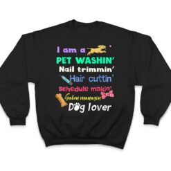 Dog Groomer Gift Pet Grooming Funny Pet Dog Lover T Shirt - Dream Art Europa