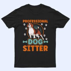 Dog Sitting Walker Sitter Pet Sitters Ver 1 T Shirt