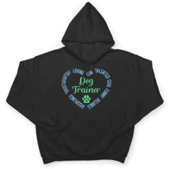 Dog Trainer T Shirt - Dream Art Europa