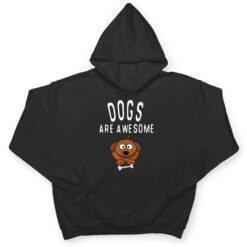 Dogs Are Awesome Dog Lovers With Dogs On Them Cute T Shirt - Dream Art Europa