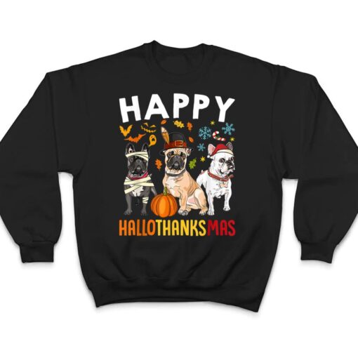 Dogs Happy Hallo ThanksMas Thanksgiving Christmas T Shirt