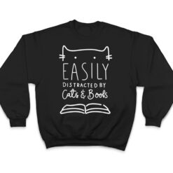 Easily Distracted-Cats And Books Funny Gift For Cat Lovers T Shirt - Dream Art Europa