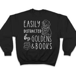 Easily Distracted Golden Retrievers & Books , Dog Lover T Shirt - Dream Art Europa