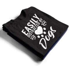 Easily distracted by Dogs Puppy Dog Lover T Shirt - Dream Art Europa