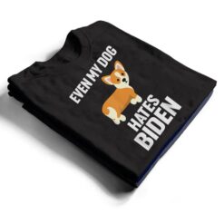 Even my dog hats biden Proud Ultra Maga For Trump supporter T Shirt - Dream Art Europa