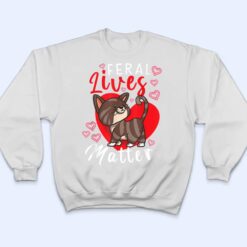 Feral Lives Matter Rescue Cat Adoption Cat Rescuer_1 T Shirt - Dream Art Europa