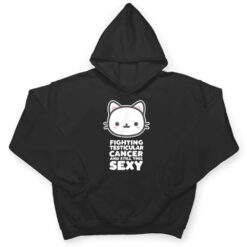 Fighting Esticular Cancer Still His Sexy Quote Cute Cat T Shirt - Dream Art Europa