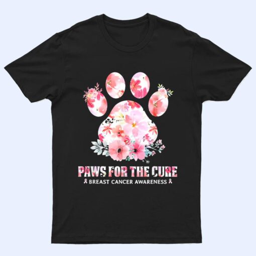 Floral Paws For He Cure Dog Cat Breast Cancer Awareness T Shirt