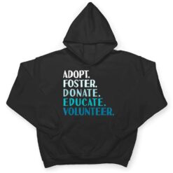 Foster Educate Adopt a Dog - Rescue and Shelter T Shirt - Dream Art Europa