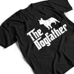 French Bulldog Dog The Dogfather Dog Lover T Shirt - Dream Art Europa