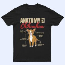 Funny Anatomy of a Chihuahua Dog T Shirt