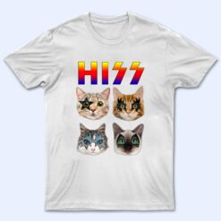 Funny Cat , Cat Lover , Cat Hiss , Cat Owner T Shirt