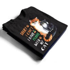 Funny Cat Lover Sorry I can't I have plans with my Cat T Shirt - Dream Art Europa