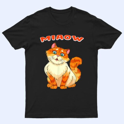 Funny Cat Miaow Cat Lovers T Shirt