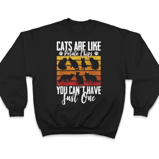 Funny Cat Owners Cat Lovers Cats Are Like Potato Chips T Shirt