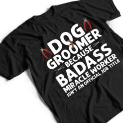 Funny Dog Groomer Art Pet Dog Grooming Lover T Shirt - Dream Art Europa