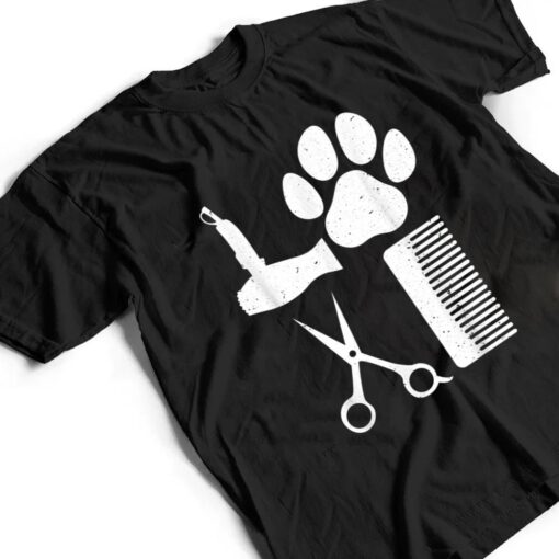 Funny Dog Groomer Design Pet Grooming Lovers T Shirt