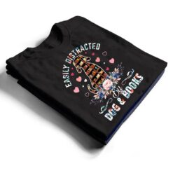 Funny Easily Distracted By Dogs & Books Floral Book Reader T Shirt - Dream Art Europa