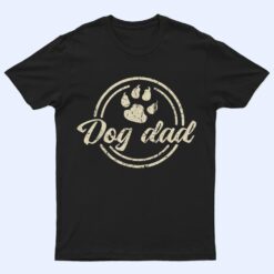 Funny Fathers Day Dog Dad T Shirt