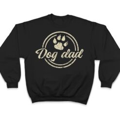 Funny Fathers Day Dog Dad T Shirt - Dream Art Europa