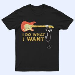 Funny Guitar Lover gifts, Retro I do what I want with my cat T Shirt