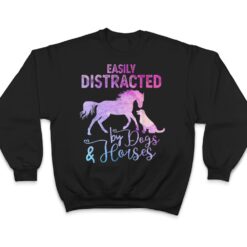 Funny Horse Women Girls Easily Distracted By Dogs & Horses T Shirt - Dream Art Europa