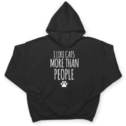 Funny I Like Cats More Than People T-Outfits For Cats Lover T Shirt - Dream Art Europa