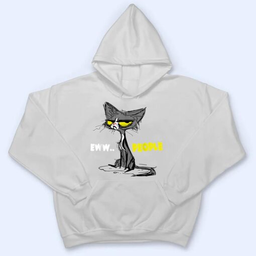 Funny Kitty EWW People Kitten Funny Cat T Shirt