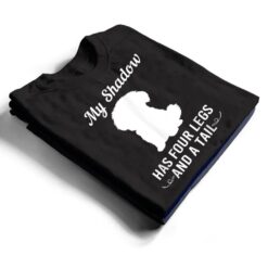 Funny Maltese Dog My Shadow Has Four Legs And A Tail T Shirt - Dream Art Europa