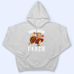 Funny Thanksgiving Cool Turkey Fake Cat T Shirt - Dream Art Europa