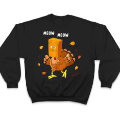 Funny Thanksgiving Turkey Fake Cat Meow Kitty Cats Lover T Shirt - Dream Art Europa