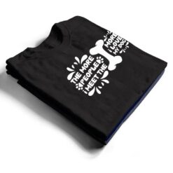 Funny The More People I Meet The More I Love My Dog Ver 2 T Shirt - Dream Art Europa