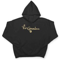 Fur Grandma Funny Dog or Cat Lover Owner Gift T Shirt - Dream Art Europa