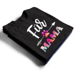 Fur Mama Pet Lovers For Women, Mothers Day T Shirt - Dream Art Europa