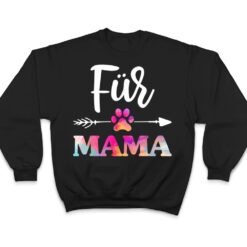 Fur Mama Pet Lovers For Women, Mothers Day T Shirt - Dream Art Europa