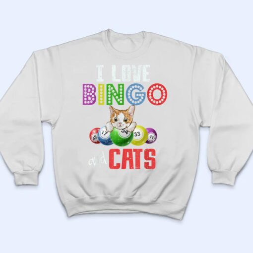 Gambling Cat Lover I Love Bingo And Cats Bingo Player Bingo T Shirt