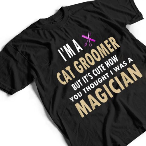 Gifts For Cat Groomers Shirt Pet Groomers Shirt T Shirt