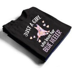 Girl Who Loves Her Blue Heeler Australian Cattle Dog T Shirt - Dream Art Europa