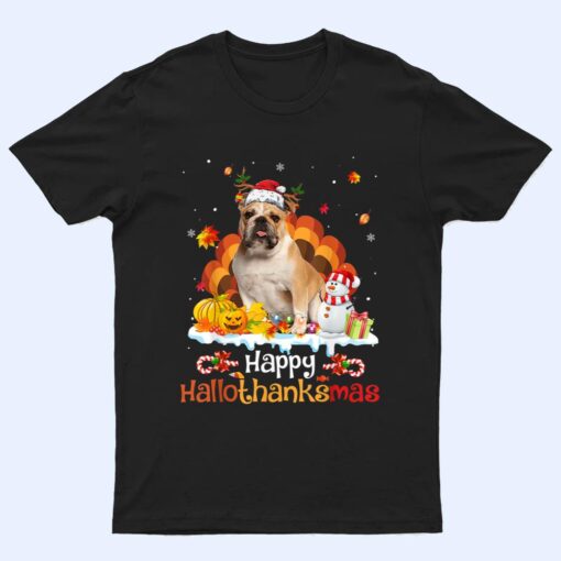 HalloThanksMas Halloween Thanksgiving Christmas Bulldog T Shirt